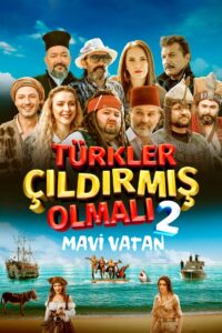 Türkler Çıldırmış Olmalı 2: Mavi Vatan en Espanol